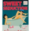 Sweet Seduction A Sensuous and Sexy Game for Lovers