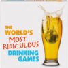 The Worlds Most Ridiculous Drinking Games