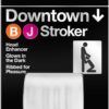 Downtown Glow In The Dark Blowjob Stroker Clear